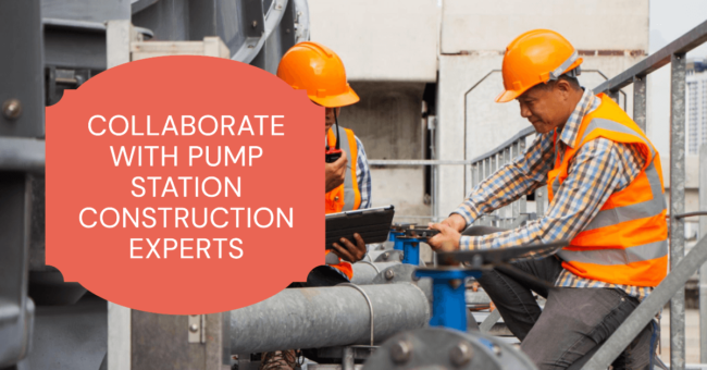 Build Your Ideal Pump Station with Industry Experts